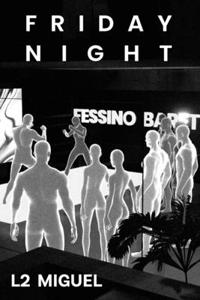 Friday Night With Fessino Baret