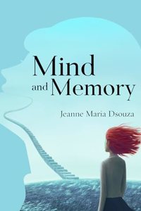 Mind and Memory
