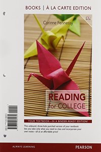 Reading for College, Books a la Carte Edition Plus Mylab Reading with Etext -- Access Card Package