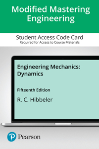 Modified Mastering Engineering with Pearson Etext -- Standalone Access Card -- For Engineering Mechanics