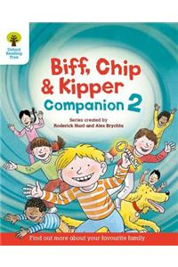 Oxford Reading Tree: Biff, Chip and Kipper Companion 2