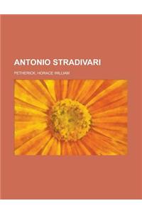 Antonio Stradivari