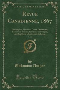 Revue Canadienne, 1867, Vol. 4