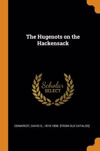 The Hugenots on the Hackensack