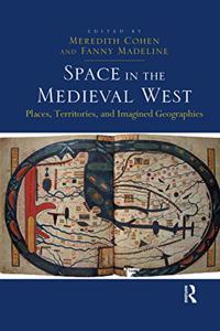 Space in the Medieval West