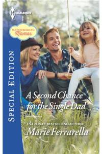 A Second Chance for the Single Dad