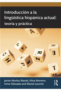 Introduccion a la linguistica hispanica actual