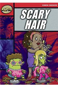 Rapid Reading: Scary Hair (Stage 5, Level 5A)