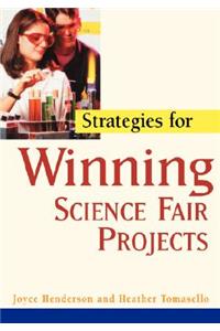 Strategies for Winning Science Fair Projects