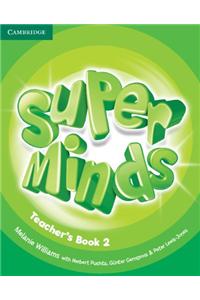 Super Minds Level 2 Teacher's Book