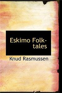 Eskimo Folk-Tales