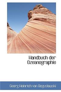 Handbuch Der Ozeanographie