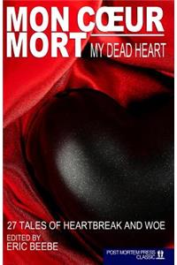 Mon Coeur Mort