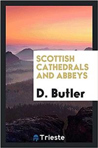 Scottish Cathedrals and abbeys
