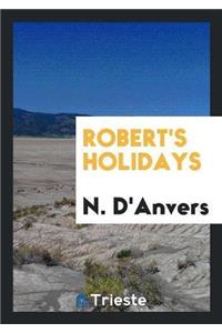 Robert's Holidays