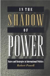 In the Shadow of Power