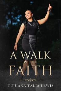 Walk With Faith