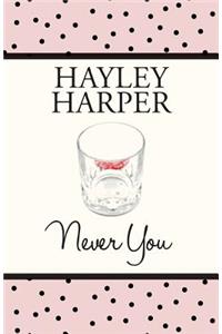 Never You