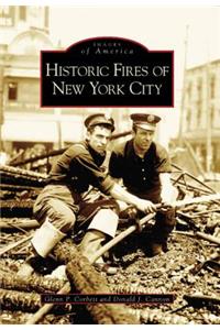Historic Fires of New York City, Ny
