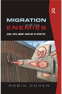 Migration and Its Enemies