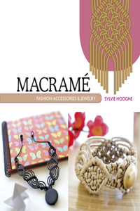 Macrame Fashion Accessories & Jewelry