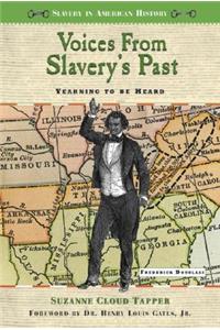 Voices from Slavery's Past