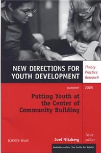 Putting Youth at the Center of Community Building