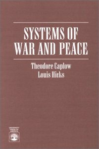 Systems of War and Peace