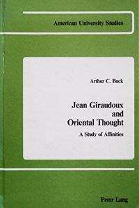 Jean Giraudoux and Oriental Thought