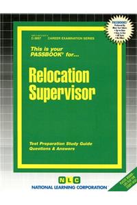 Relocation Supervisor