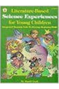 Literature Based Science Experiments for Young Children