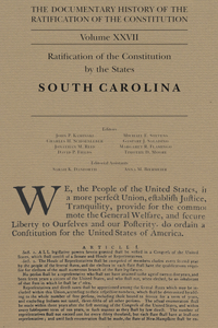 Documentary History of the Ratification of the Constitution, Volume 27