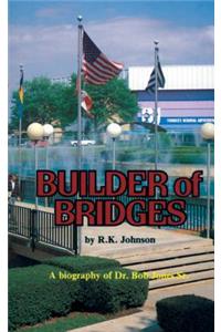 Builder of Bridges