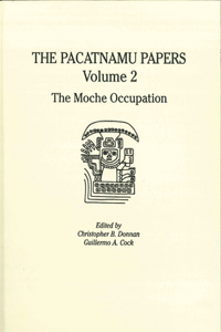 The Pacatnamu Papers, Volume 2