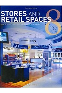 Stores and Retail Spaces 8 INTL