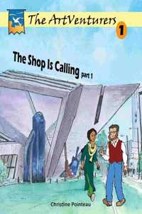 ArtVenturers Workbook 1; The Shop Is Calling pt 1