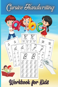 Cursive Handwriting Workbook for Kids