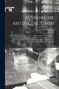 Manual of Artificial Limbs