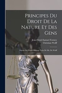 Principes Du Droit De La Nature Et Des Gens