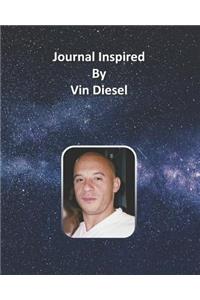 Journal Inspired by Vin Diesel