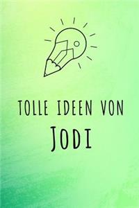 Tolle Ideen von Jodi