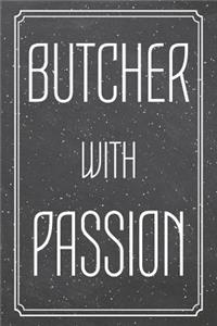 Butcher With Passion