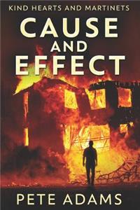 Cause And Effect. Large Print Edition