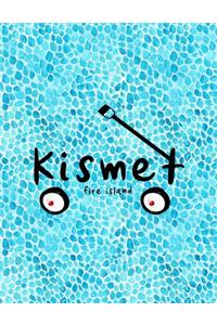 Kismet Fire Island