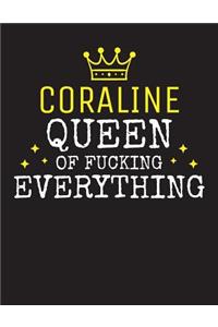 CORALINE - Queen Of Fucking Everything