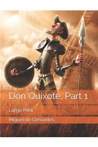 Don Quixote, Part 1