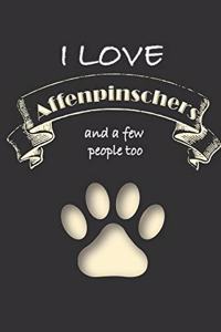 I love Affenpinschers and a few People too