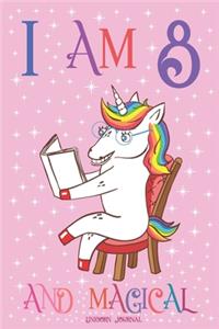 Unicorn Journal I am 8 and Magical