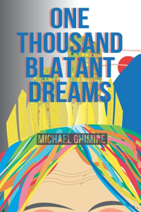 One Thousand Blatant Dreams