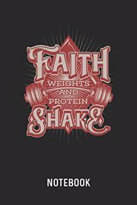 Faith Weights And Protein Shake Notebook